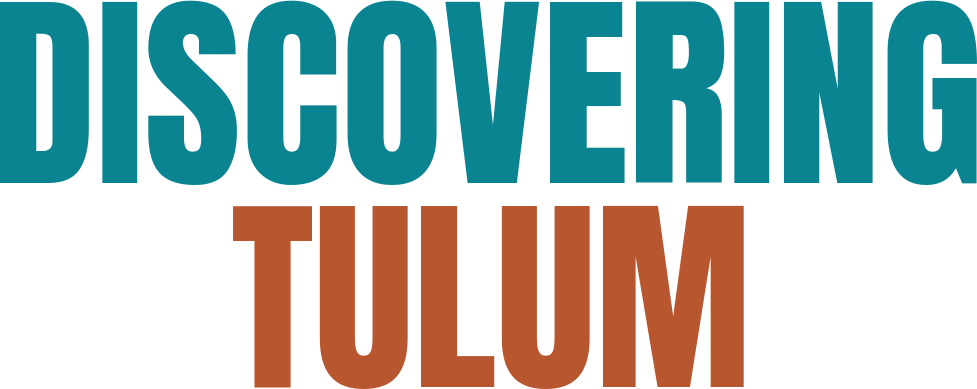 Discovering Tulum